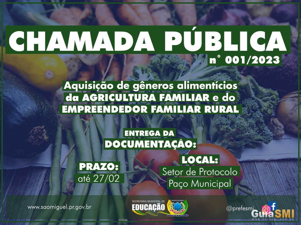 Governo De São Miguel Abre Chamada Pública Para Aquisição De Gêneros Alimentícios Da Agricultura 5533